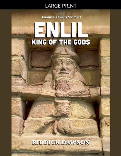 Enlil, King of the Gods