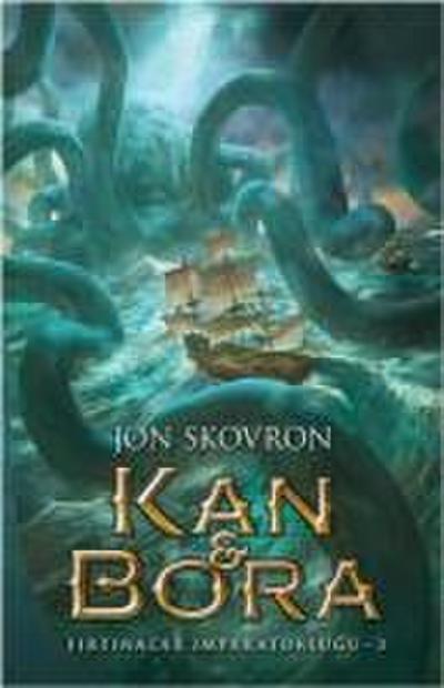 Kan ve Bora - Firtinalar Imparatorlugu 3