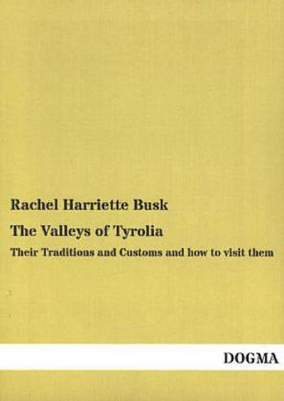 The Valleys of Tyrolia