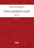 Fisica problemi risolti - Tomo 1 e 2
