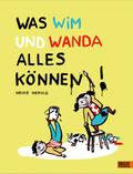 Was Wim und Wanda alles können