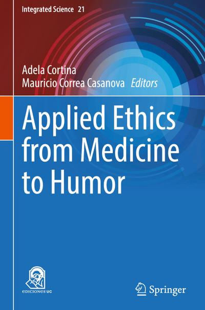 Applied Ethics from Medicine to Humor