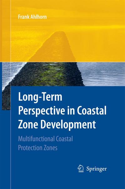 Long-term Perspective in Coastal Zone Development