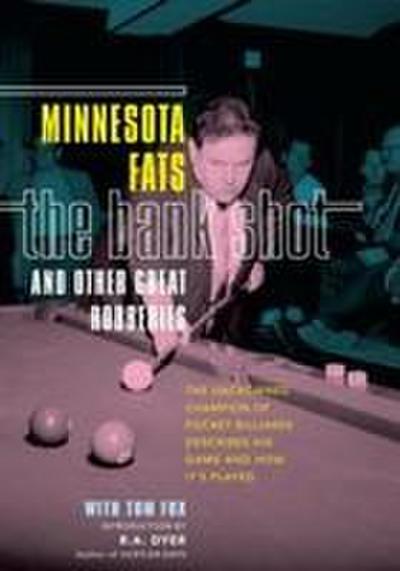 Bank Shot and Other Great Robberies