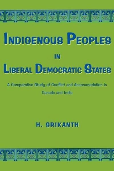 Indigenous Peoples in Liberal Democratic States