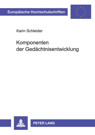 Komponenten der Gedächtnisentwicklung