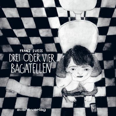 Drei oder vier Bagatellen