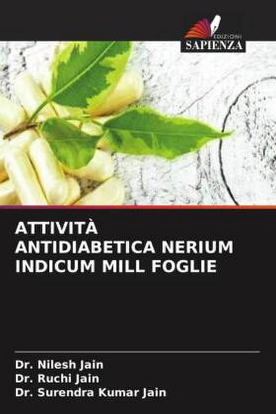 ATTIVITÀ ANTIDIABETICA NERIUM INDICUM MILL FOGLIE