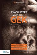 Psychiaters zijn niet gek