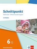 Schnittpunkt Mathematik 6G. Differenzierende Ausgabe Baden-Württemberg