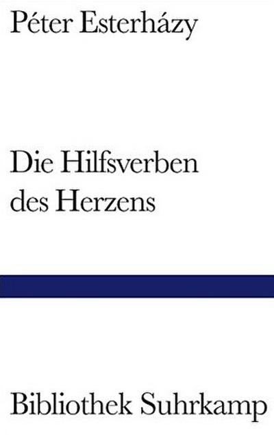 Die Hilfsverben des Herzens