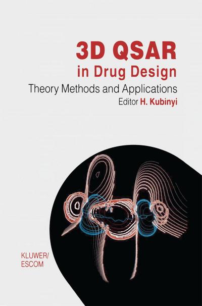 3D QSAR in Drug Design