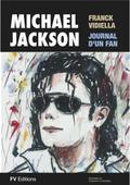 Michael Jackson, le journal d’un fan - Illustre