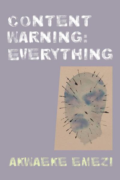 Content Warning: Everything