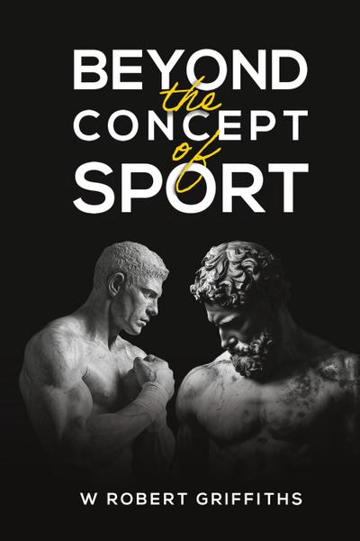 Beyond the Concept of Sport