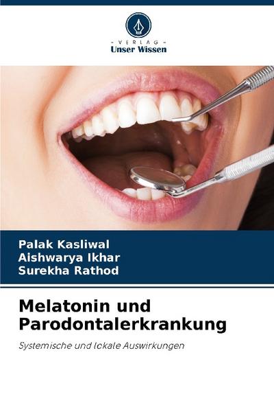 Melatonin und Parodontalerkrankung