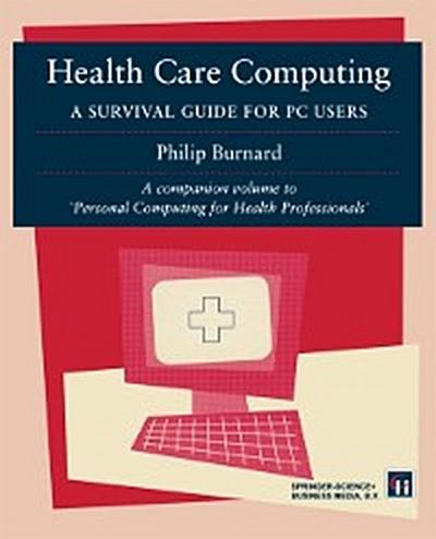 Health Care Computing