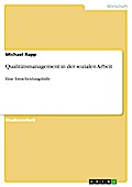 Qualitätsmanagement in der sozialen Arbeit