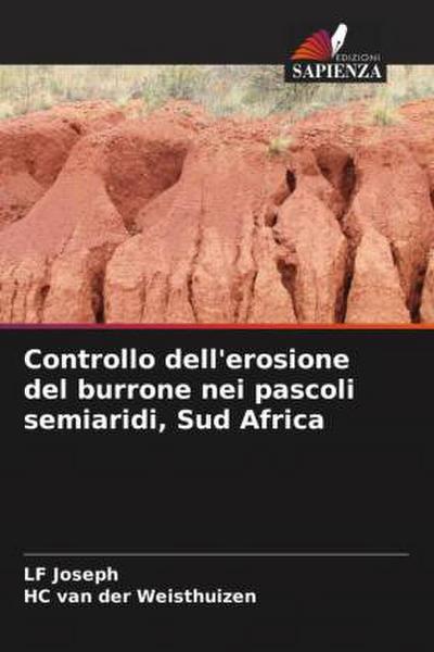 Controllo dell’erosione del burrone nei pascoli semiaridi, Sud Africa