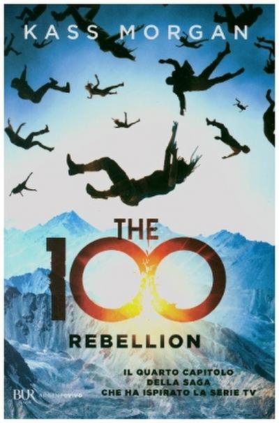 The 100 Rebellion