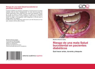 Riesgo de una mala Salud bucodental en pacientes diabéticos