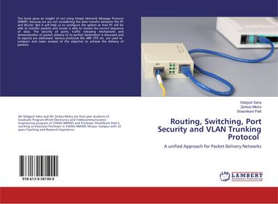 Routing, Switching, Port Security and VLAN Trunking Protocol