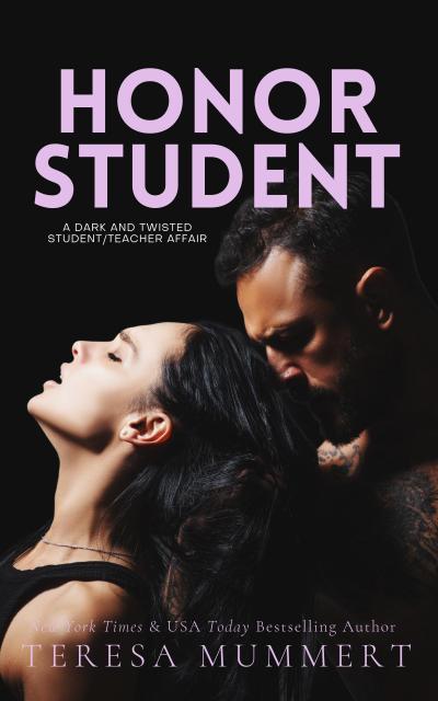 Honor Student (Honor Series, #1)