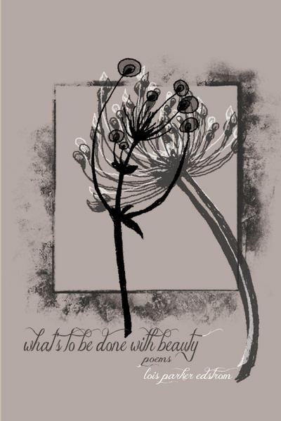 What’s To Be Done With Beauty