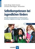 Selbstkompetenzen bei Jugendlichen fördern