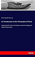 An Introduction to the Theosophy of Christ