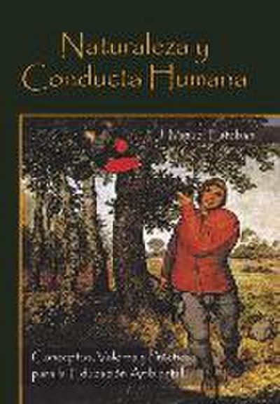 Naturaleza y Conducta Humana