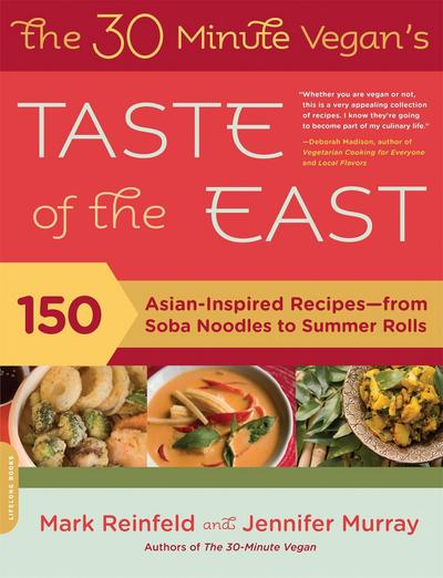 The 30-Minute Vegan’s Taste of the East