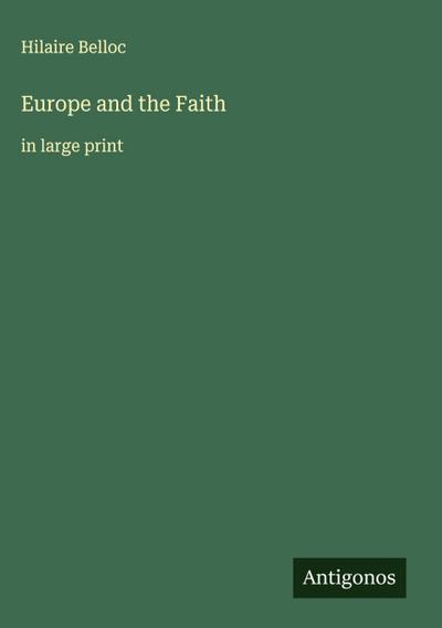Europe and the Faith