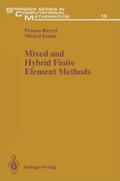 Mixed and Hybrid Finite Element Methods