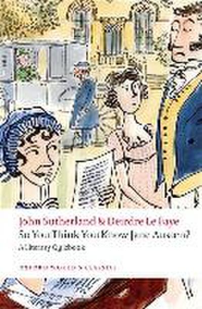 So You Think You Know Jane Austen?