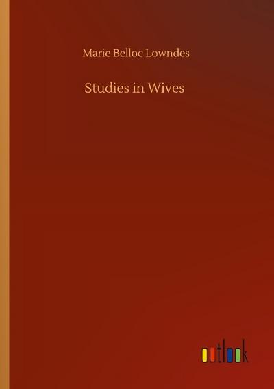 Studies in Wives