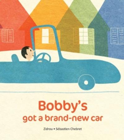 Bobby’s Got A Brand New Car