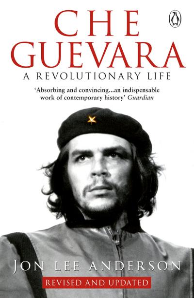 Che Guevara - Jon Lee Anderson