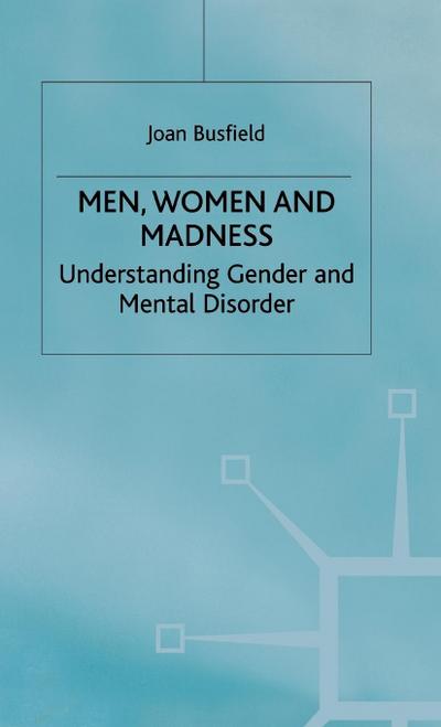 Men Women and Madness