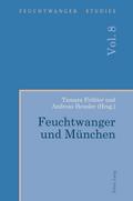 Feuchtwanger und München