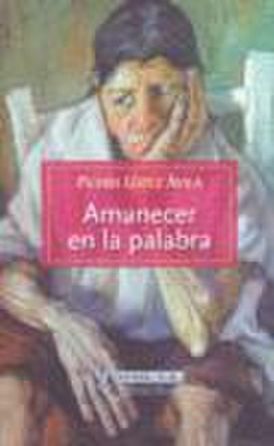 Amanecer en la palabra