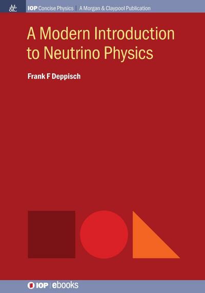 A Modern Introduction to Neutrino Physics