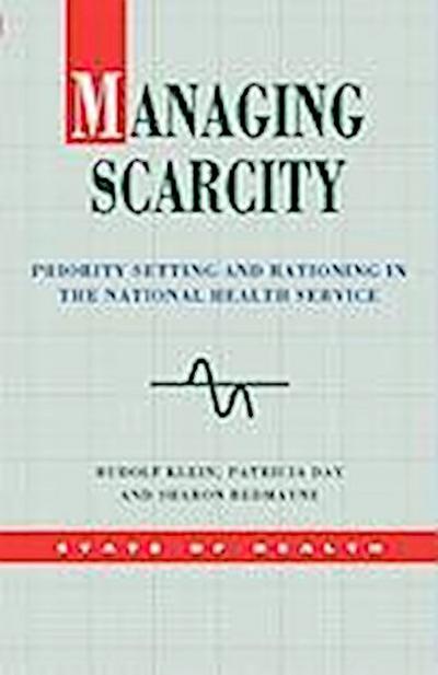 Managing Scarcity