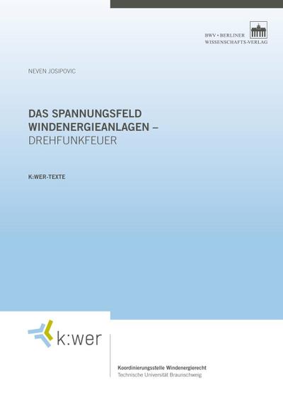 Das Spannungsfeld Windenergieanlagen - Drehfunkfeuer