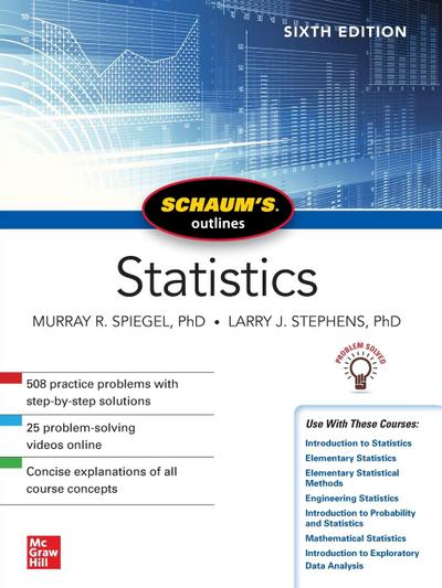 Schaum’s Outline of Statistics, Sixth Edition