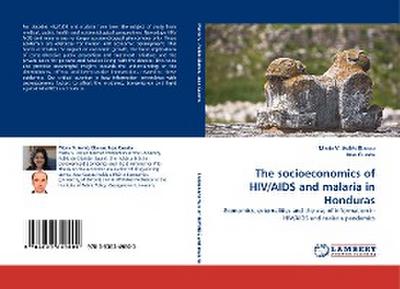 The socioeconomics of HIV/AIDS and malaria in Honduras