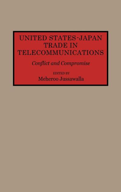 United States-Japan Trade in Telecommunications