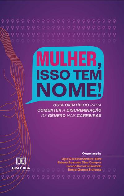 Mulher, isso tem nome!