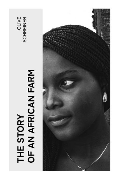 The Story of an African Farm