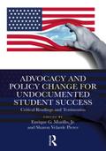 Advocacy and Policy Change for Undocumented Student Success